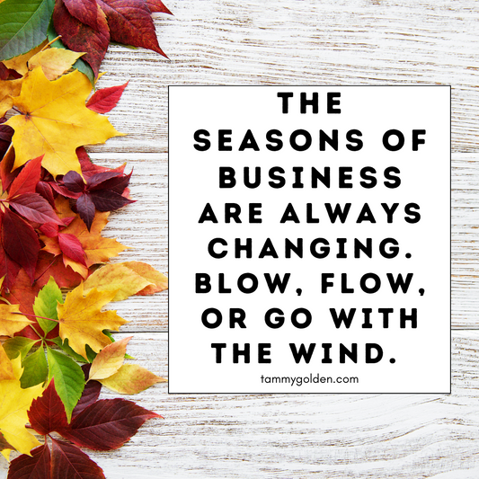 The Seasons of Business